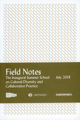 Field Notes: The Inaugural Summer School on Cultural Diversity and Collaborative Practice
