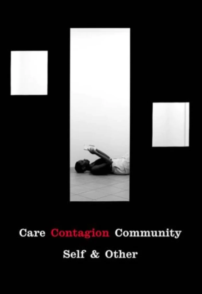 Care | Contagion | Community — Self & Other Various Artists