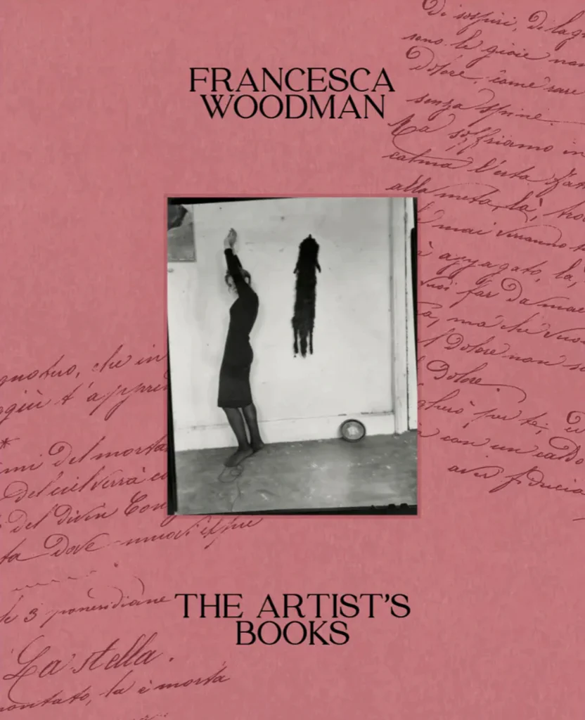 Francesca Woodman: The Artist’s Books, Francesca Woodman