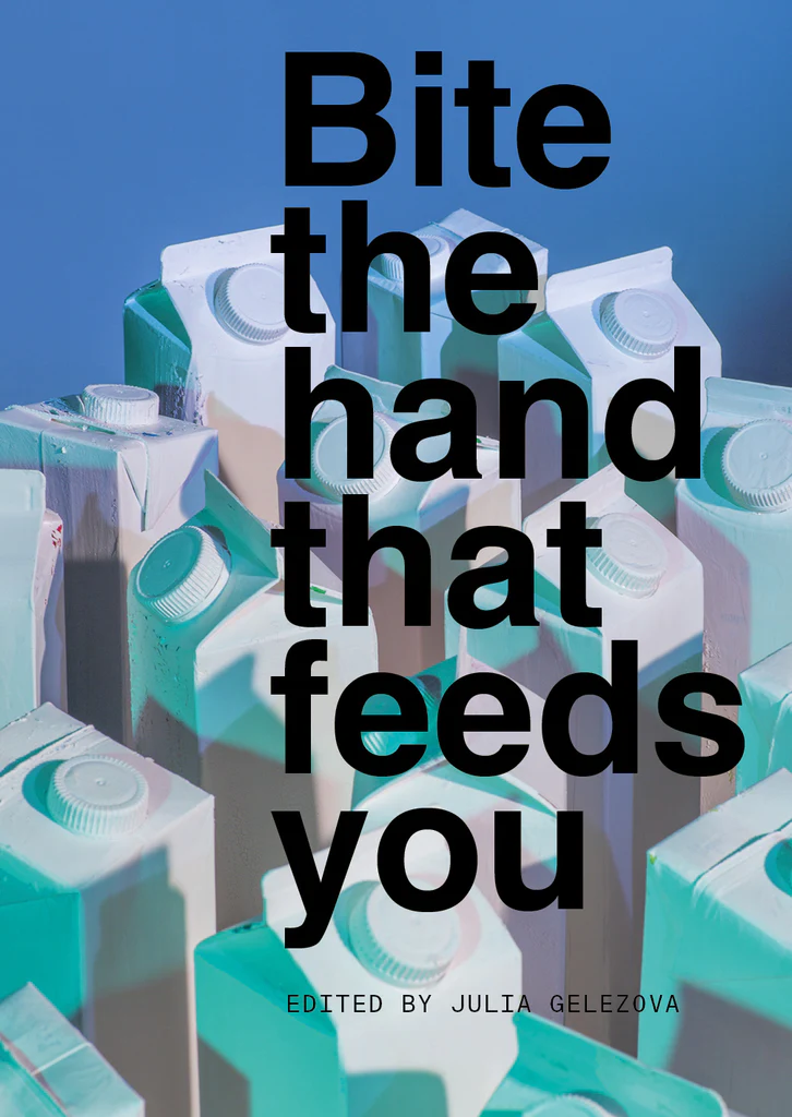 Bite the Hand that Feeds You, Various Contributors