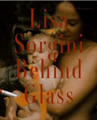 Lisa Sorgini Behind Glass Cover