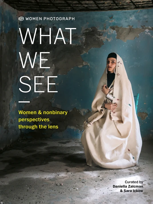 Women Photograph: What We See, Various Artists