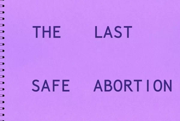 The Last Safe Abortion, Carmen Winant