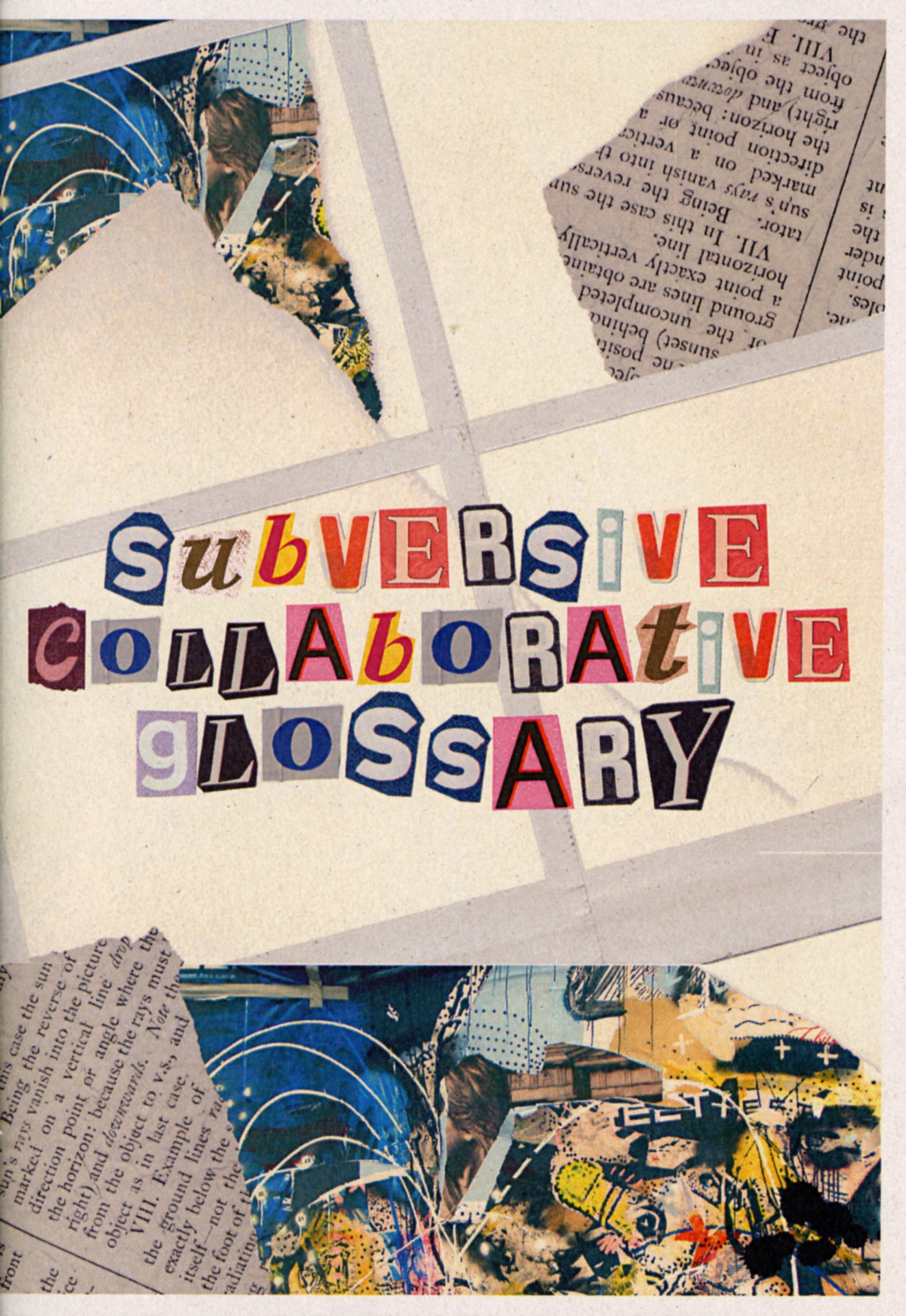 Subversive Collaborative Glossary BA Visual Culture Graduates