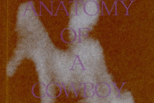 Anatomy of a Cowboy, Various Contributors